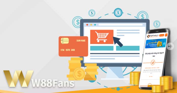 Cách gửi tiền vào W88 thông qua ví Ngân Lượng