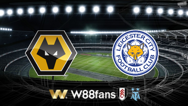 Soi kèo nhà cái Wolves vs Leicester – 20h00 – 23/10/2022